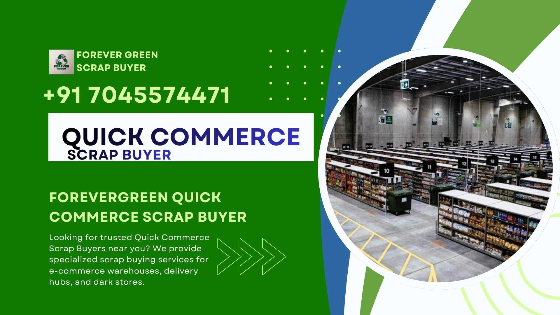 Quick Commerce Scrap Buyer in Mumbai and Navi Mumbai by Forevergreen